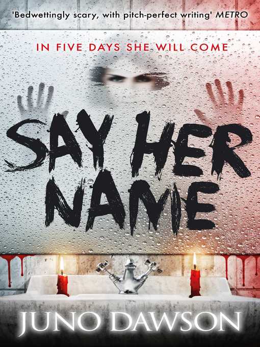 Title details for Say Her Name by Juno Dawson - Available